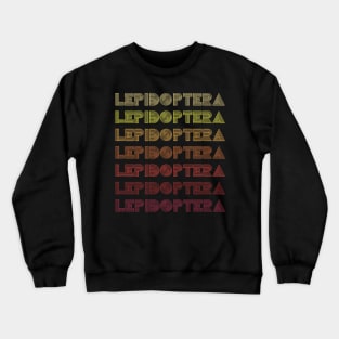 Retro Insect Butterfly Vintage Repeated word "Lepidoptera" Crewneck Sweatshirt